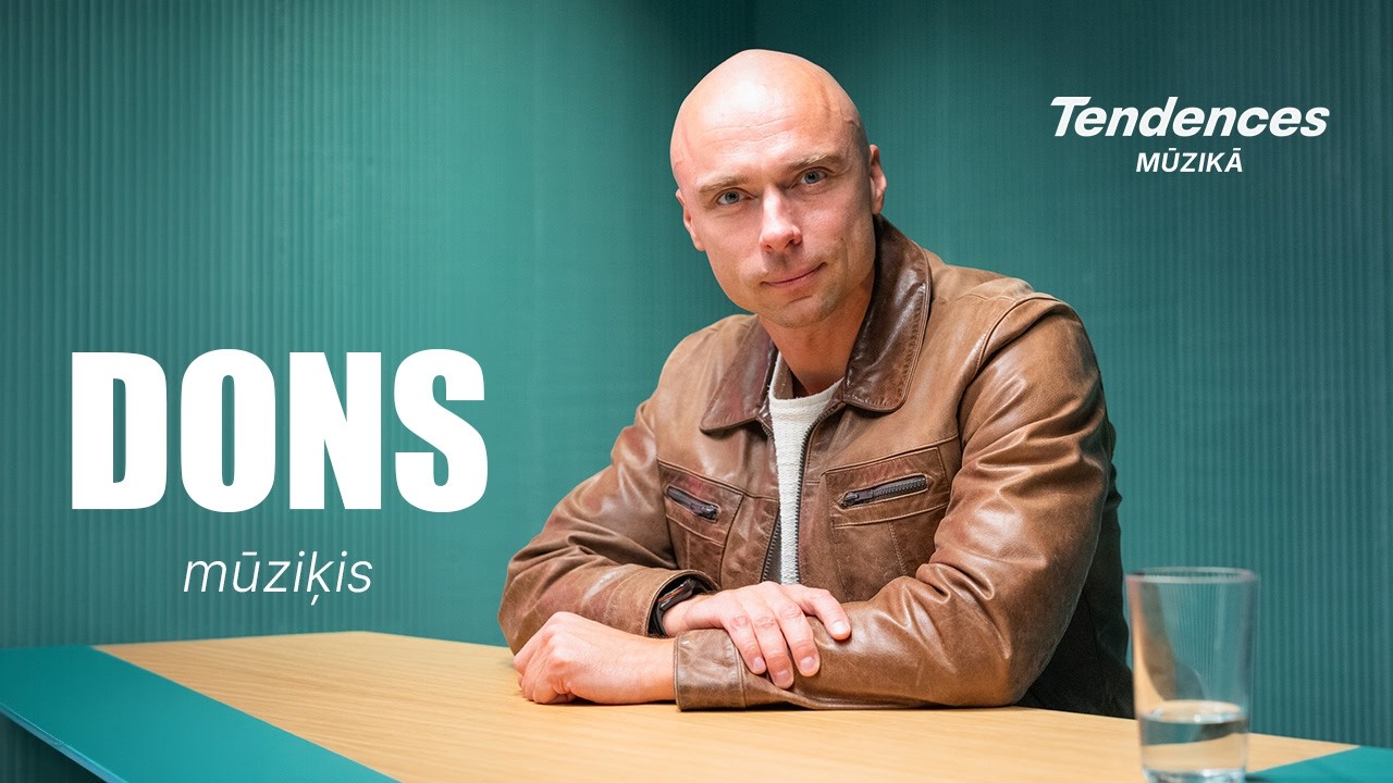 #11 DONS - Tuvums,  dziesmu radī&scaron;ana, veselības formula, Eirovīzija, stadiona koncerts augustā
