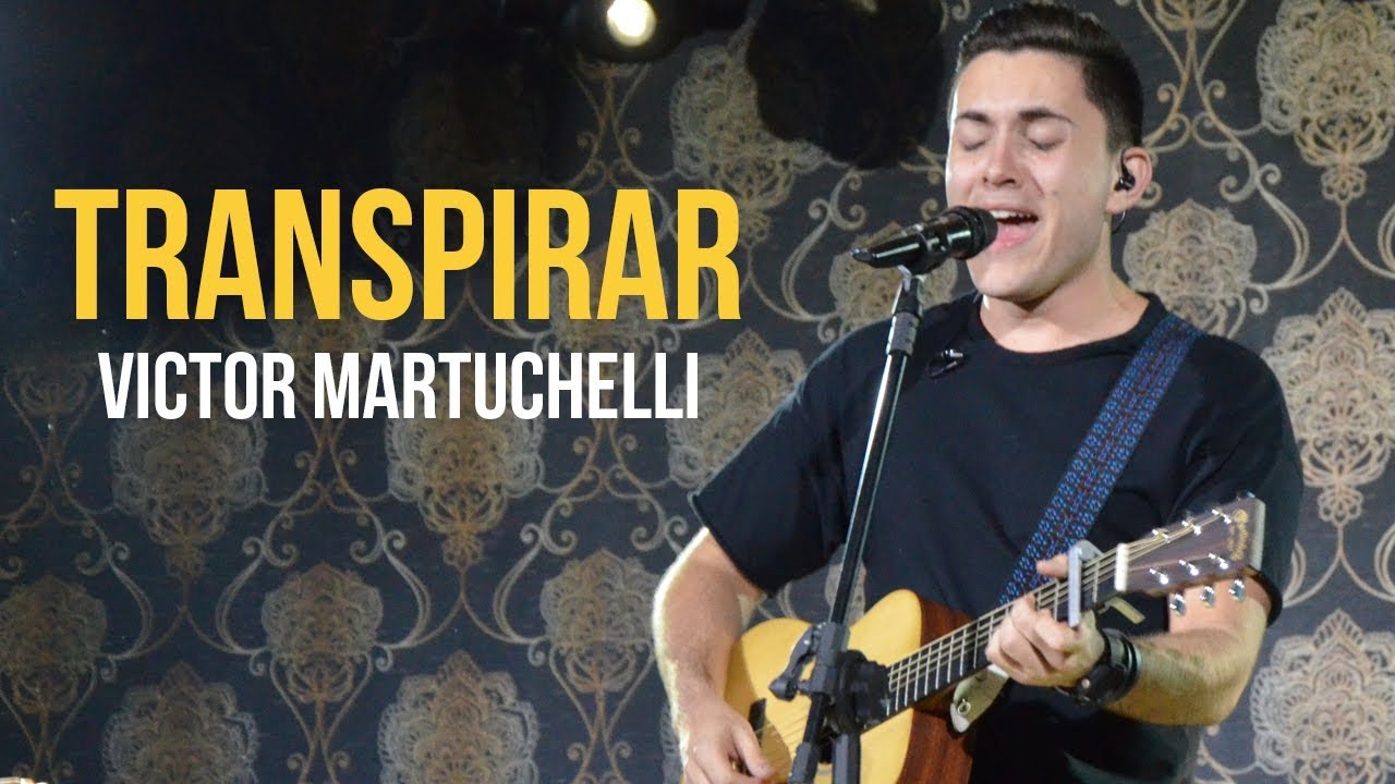 Transpirar (ao vivo) // Victor Martuchelli