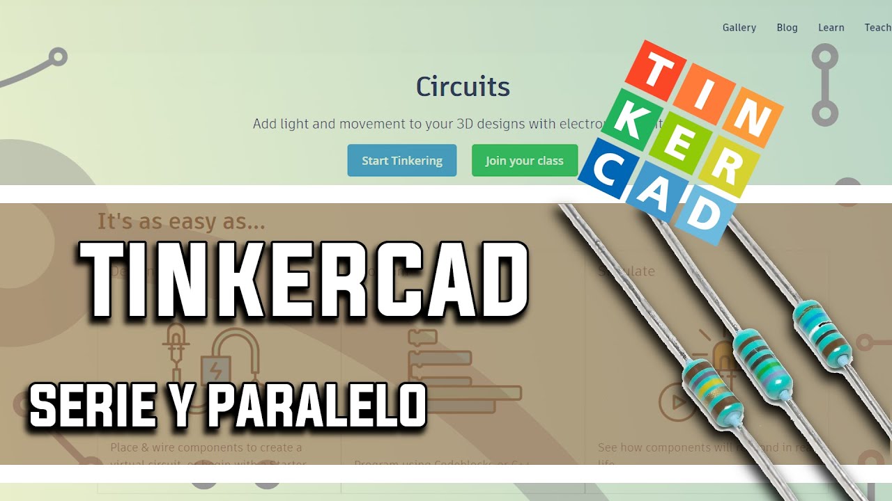 Tutorial de Tinkercad · Circuitos en Serie y Paralelo