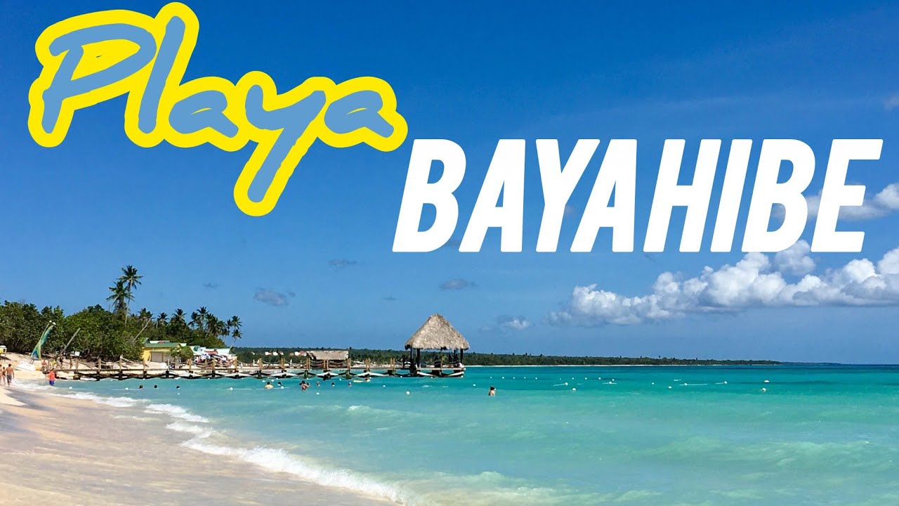 PLAYA BAYAHÍBE SECRETO MEJOR GUARDADO RD