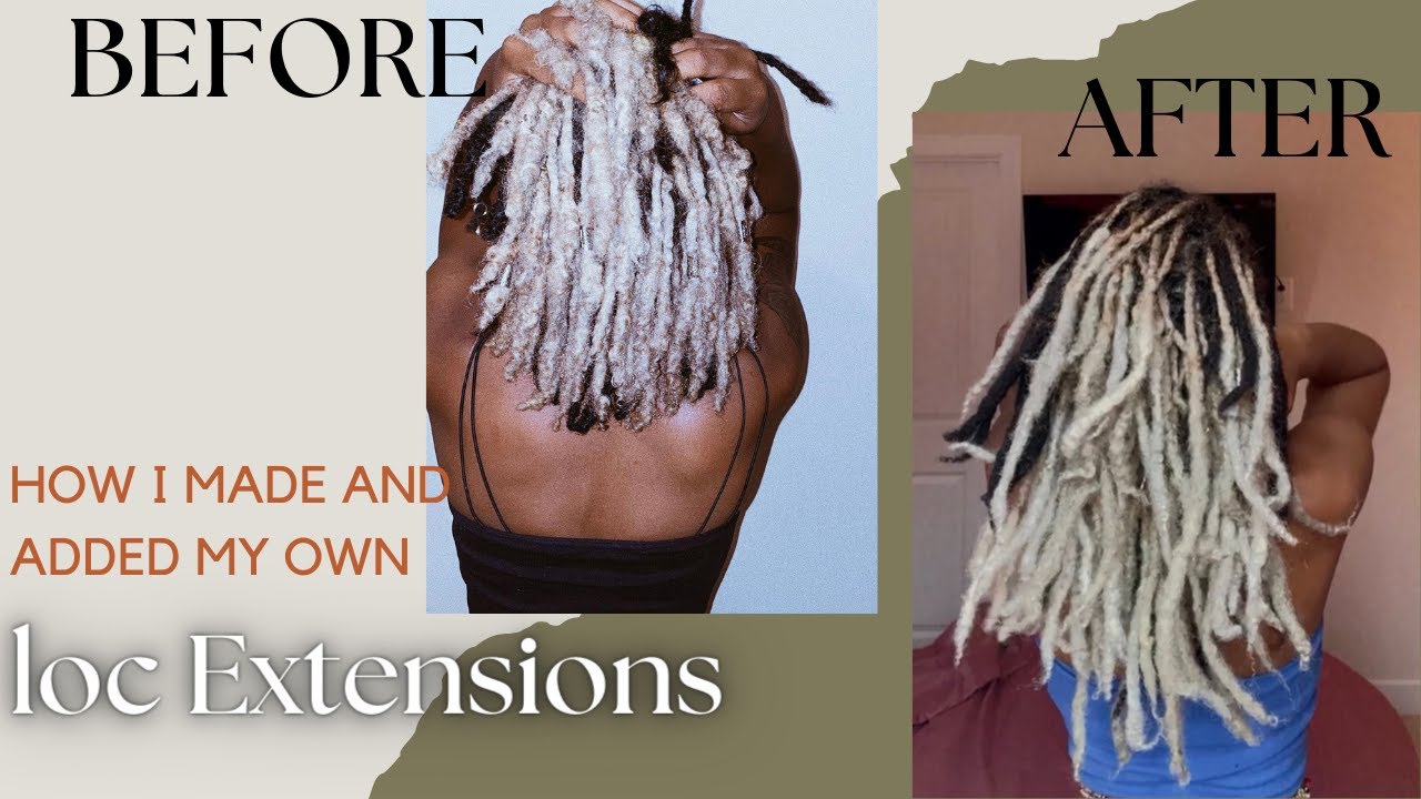 How I made and added my own loc extensions to my 15 month old locs!