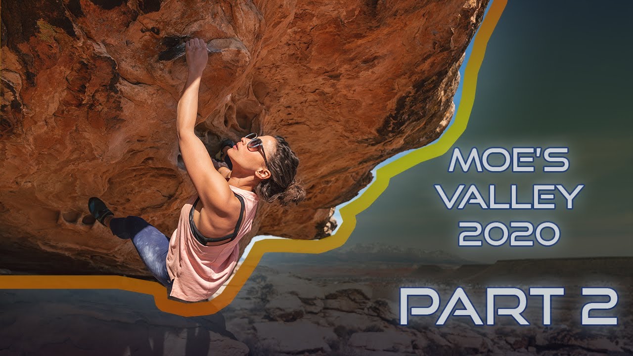 Moe's Valley Bouldering 2020 Part 2