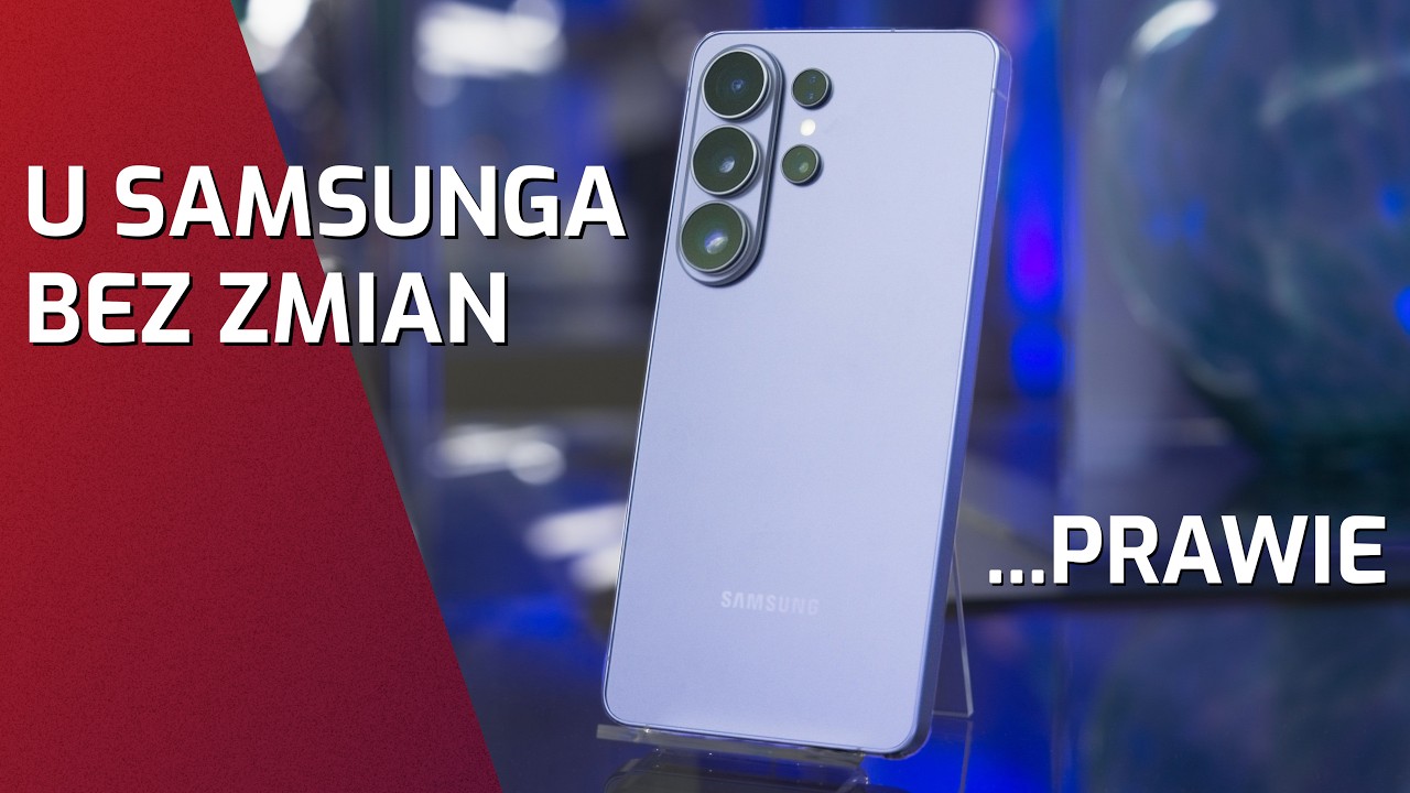 ZNOWU TO SAMO? Samsung Galaxy S26 w naszych rękach