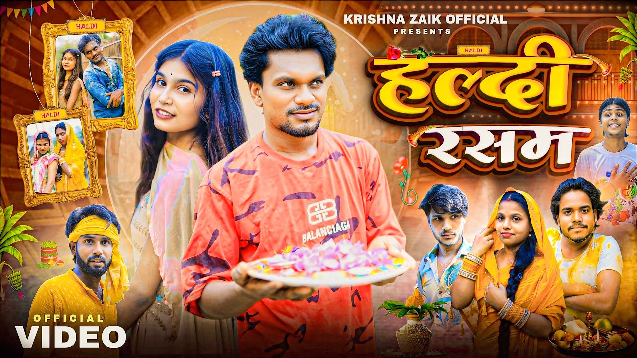 हल्दी रसम | Haldi Rasam | Krishna Zaik Com Back Video | 2025