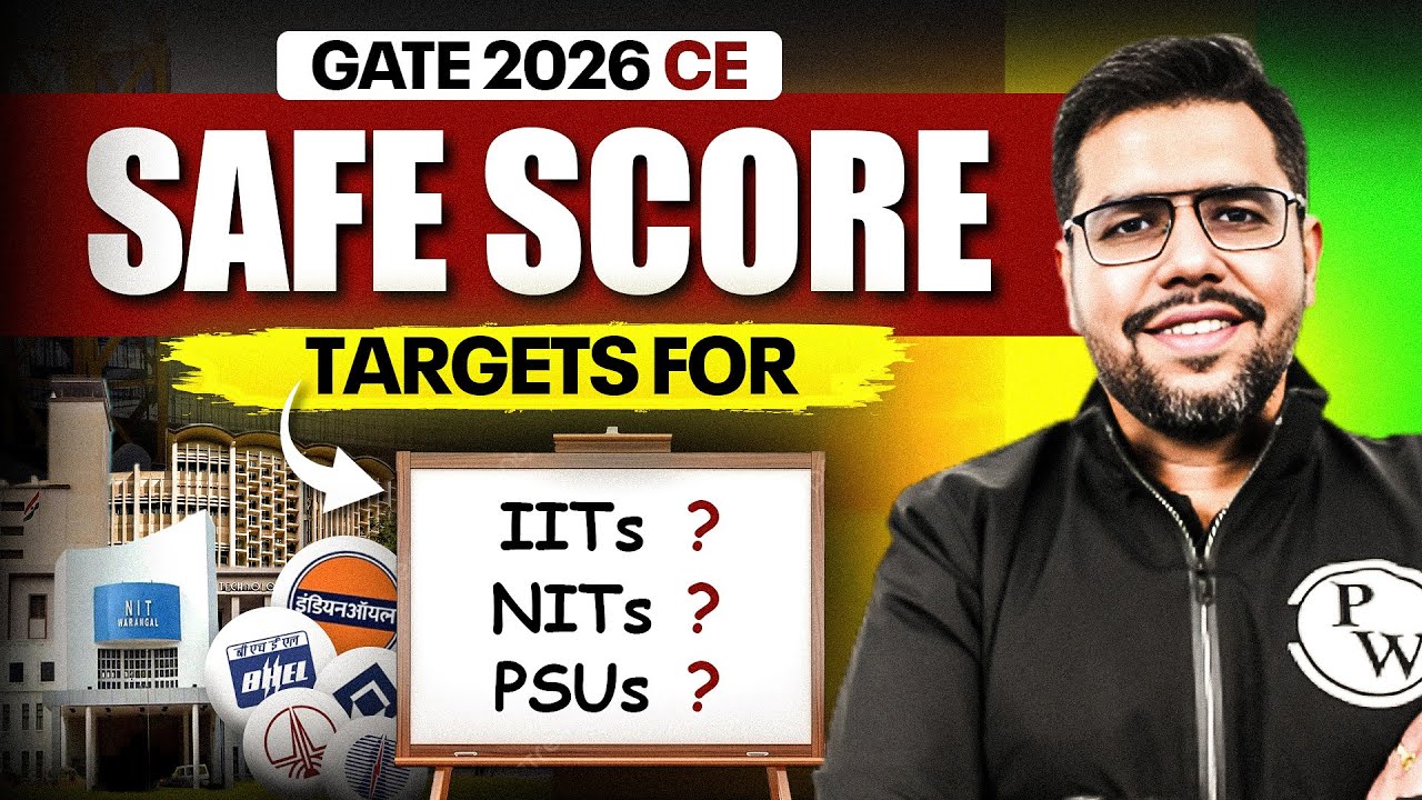 GATE 2026 CE: Safe Score Targets For IITs, NITs, PSUs