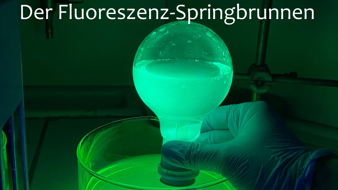 Experiment: Der Fluoreszenz-Springbrunnen (aka 