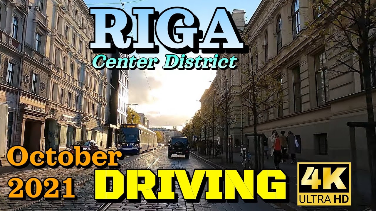 【4K60】Driving in RIGA, The Capital of Latvia, Europe // Center District // October 2021