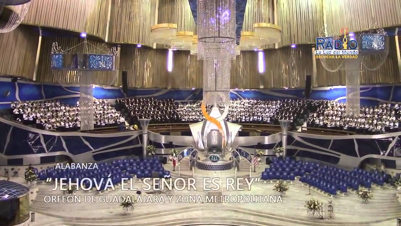 Jehova el Señor es Rey, Orfeon monumental de guadalajara