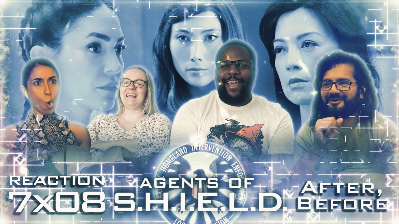 Agents of Shield - 7x8 After, Before - Group Reaction