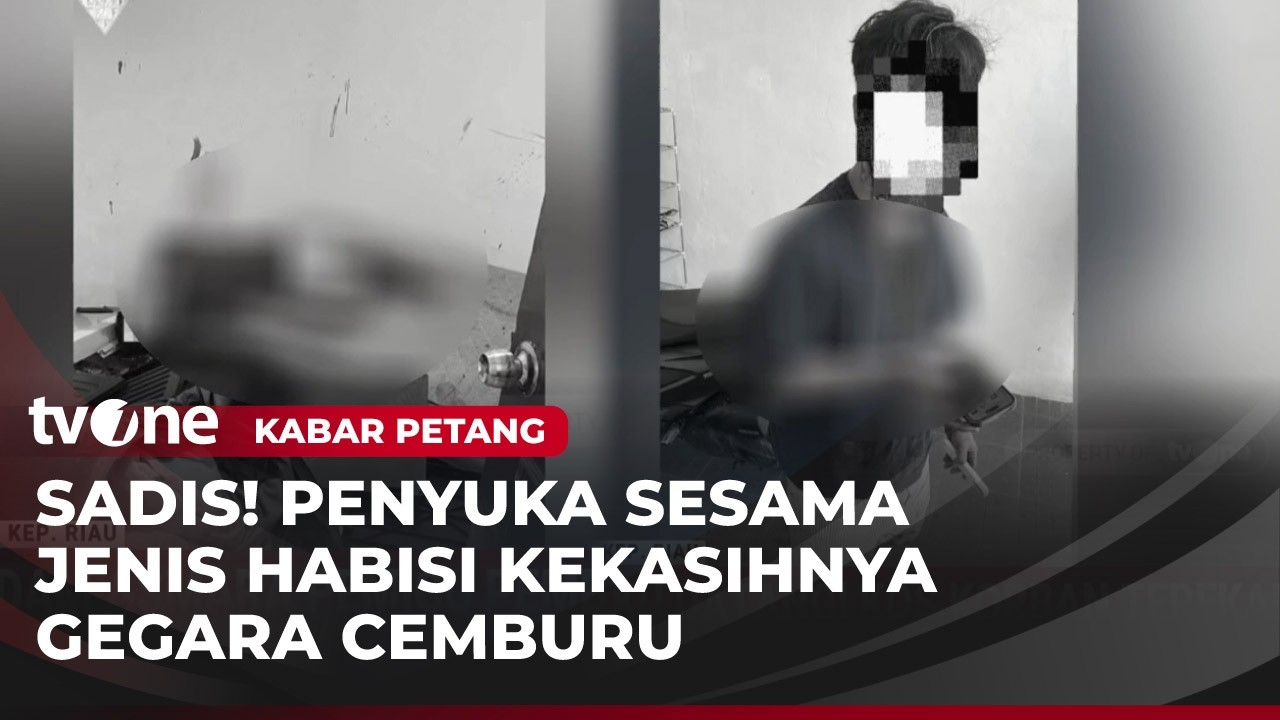 Asmara Sejenis Dua Sejoli Berujung Pembunuhan Sadis | Kabar Petang
