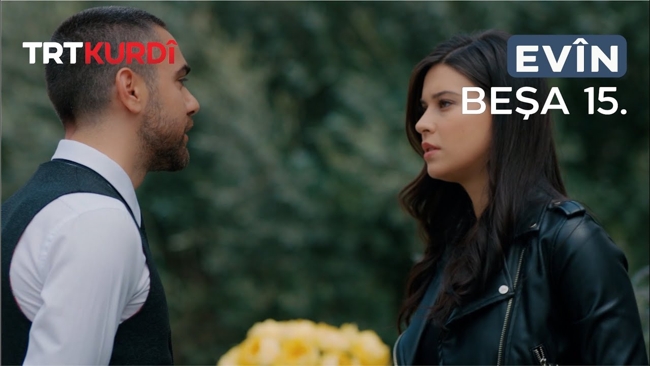 Ev&icirc;n - Beşa 15.
