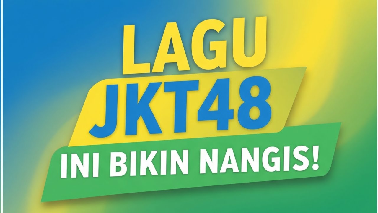 Lagu JKT48 Romantis, Teringat Lagu JKT48 Ini!??