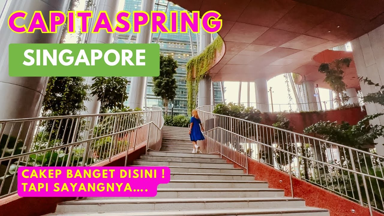 Free of Charge! | Capitaspring Green Oasis and Sky garden! | Viral!