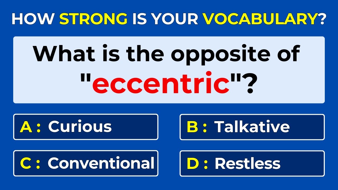 How Strong Is Your Vocabulary? Can You Score 30/30? Antonyms Quiz | #Challenge 12