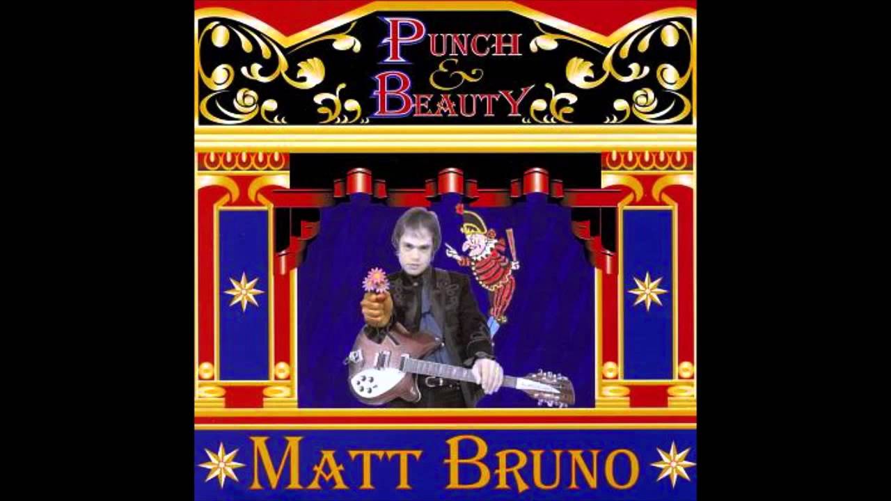 Matt Bruno - That Someone