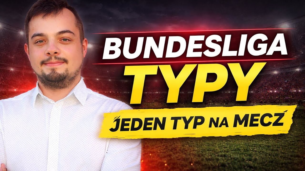 Bundesliga – typy na najbliższą kolejkę | Jeden typ na każdy mecz