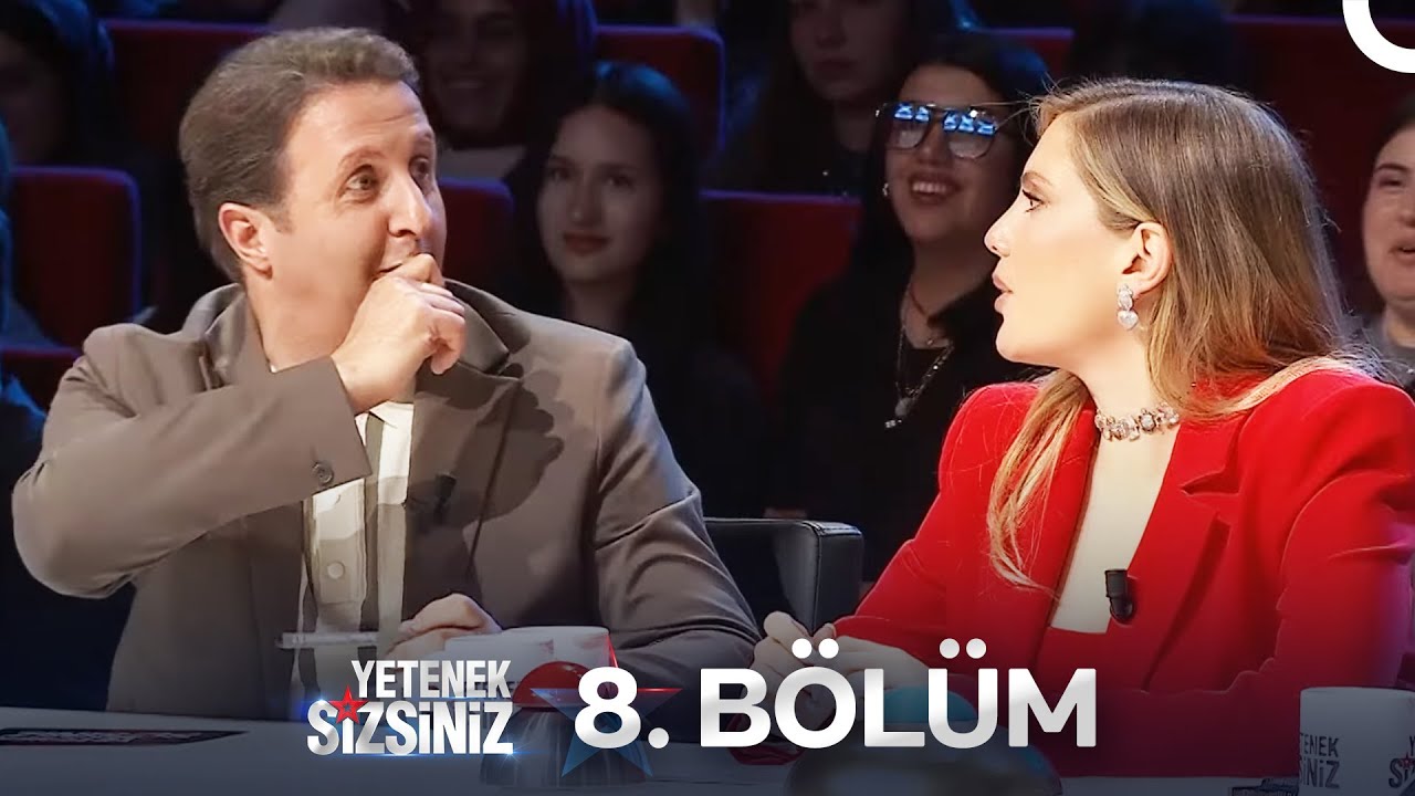 Yetenek Sizsiniz 8. Bölüm