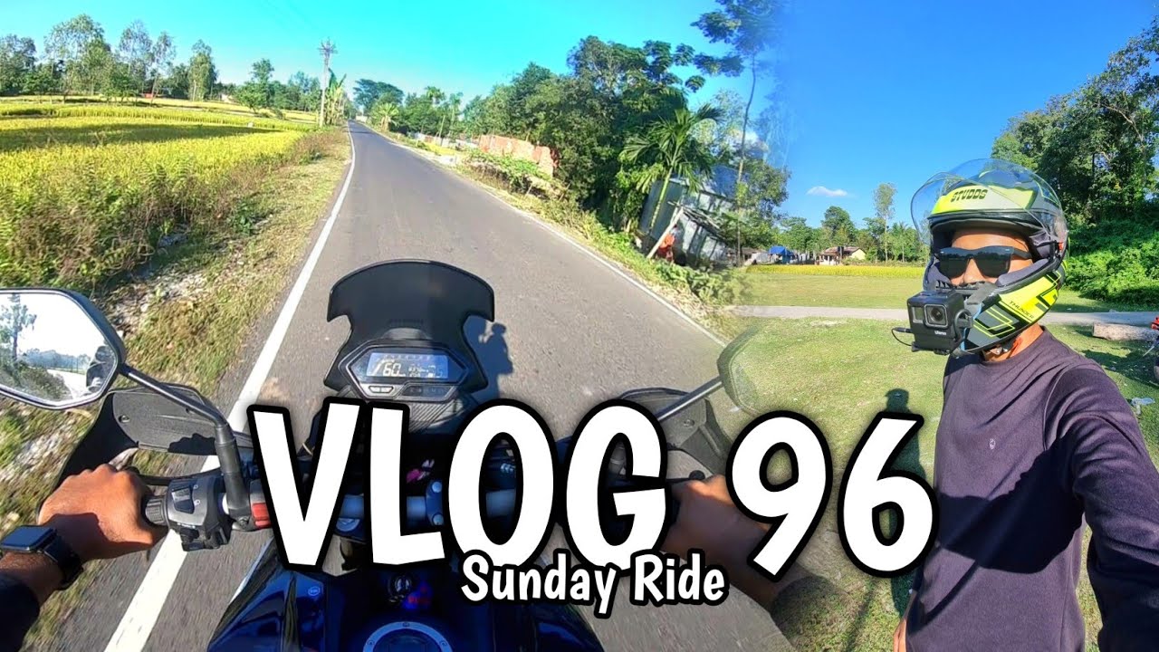 Vlog 96||অনেক দিন পর Sunday Ride গোসানিমারী তে || Moto Vlog || Rupom Roy