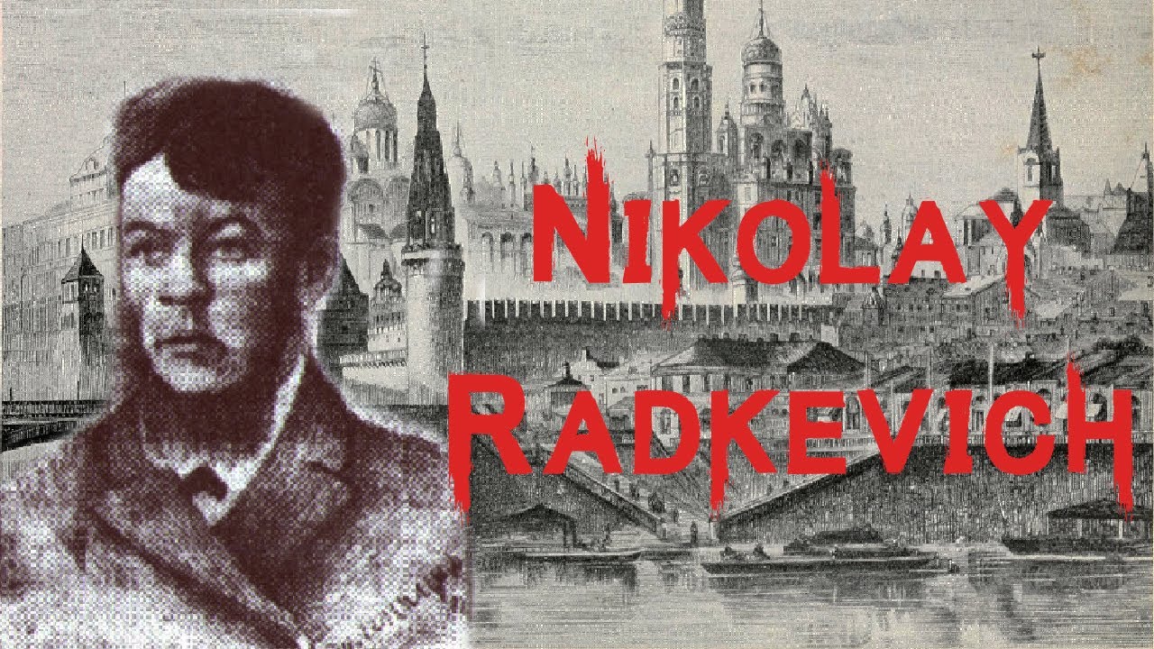 The Sinister & Chilling Case of Nikolay Radkevich