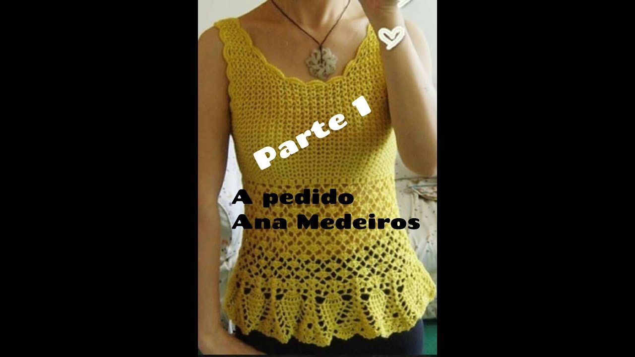 DIY CROCHET BLUSA REGATA A PEDIDO TODOS OS TAMANHOS P M G GG PARTE 1