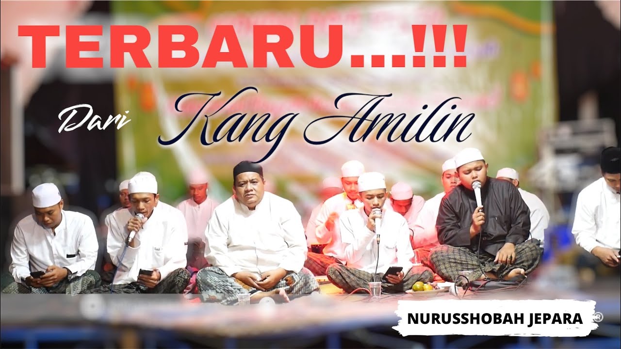 KANG AMILIN || SAUQBILU YA KHOLIQI ++ || NURUSSHOBAH JEPARA