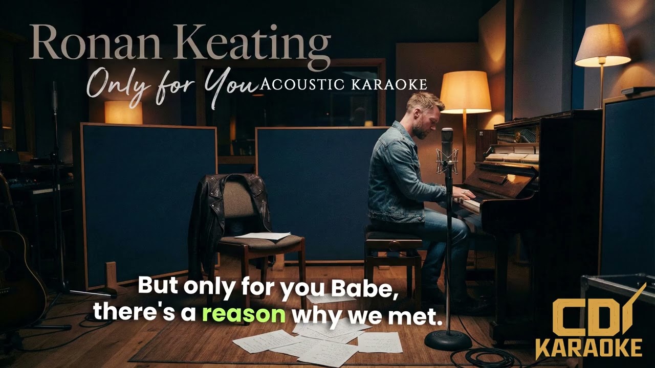 Only For You - Ronan Keating Acoustic Karaoke