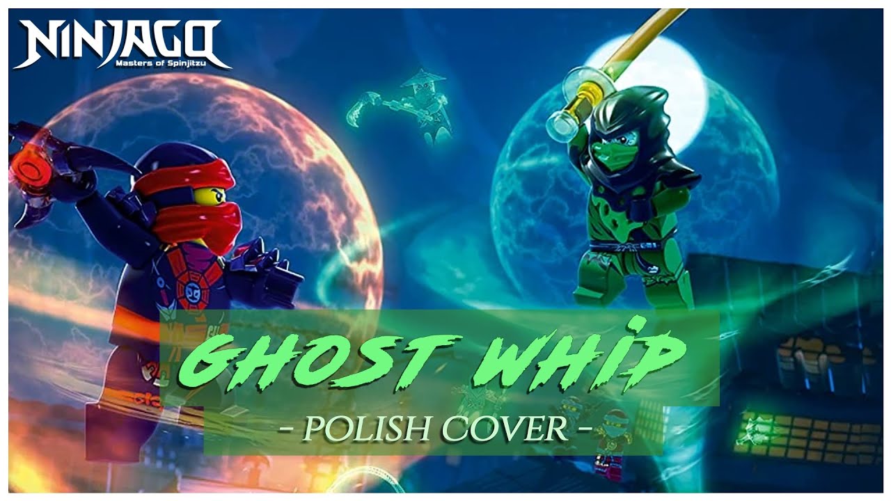 GHOST WHIP II Ninjago: Masters of Spinjitzu II Polish Cover