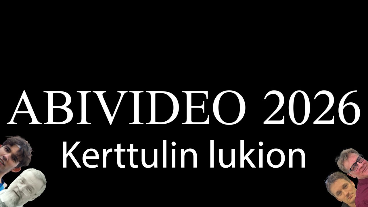 Kerttulin lukion Abivideo 2026