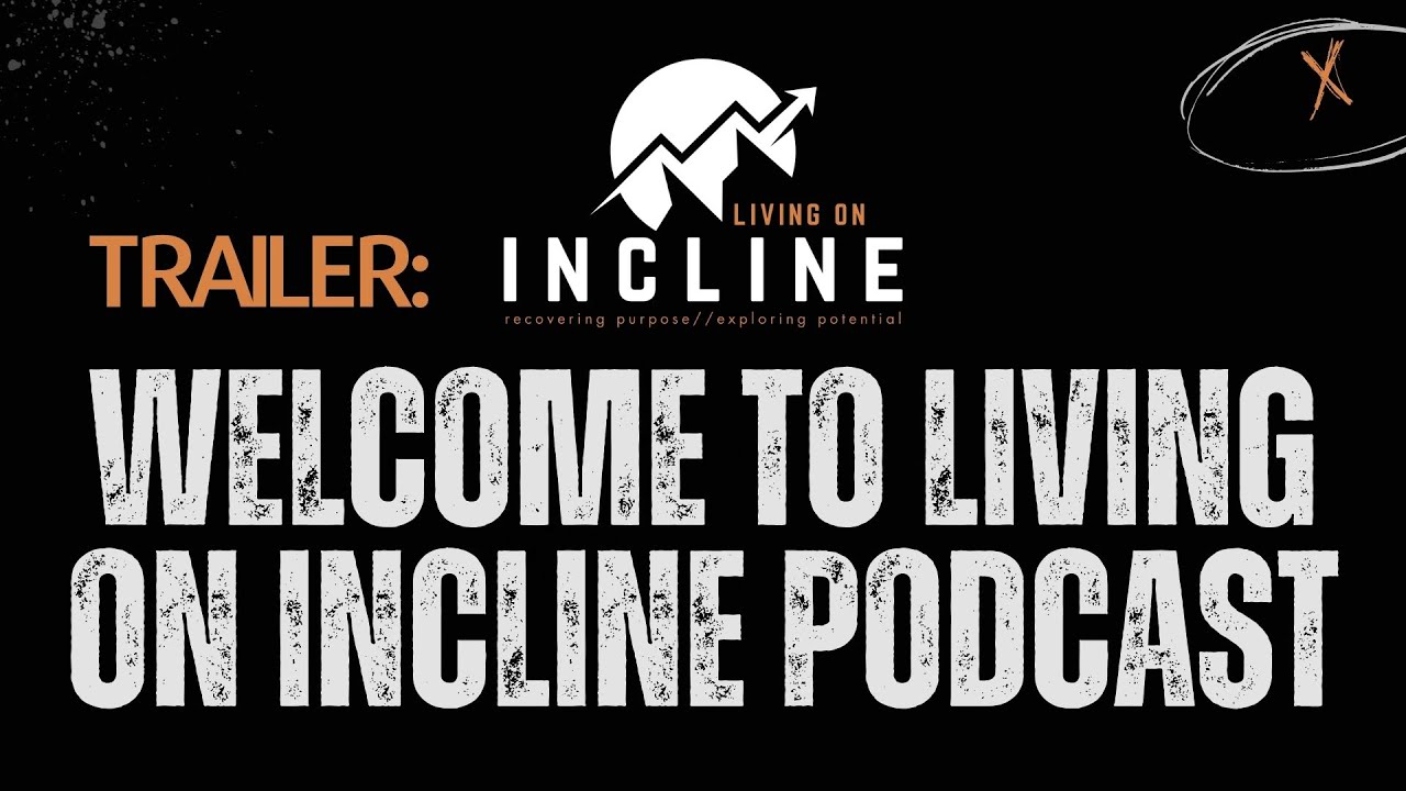 Trailer: About Living on Incline