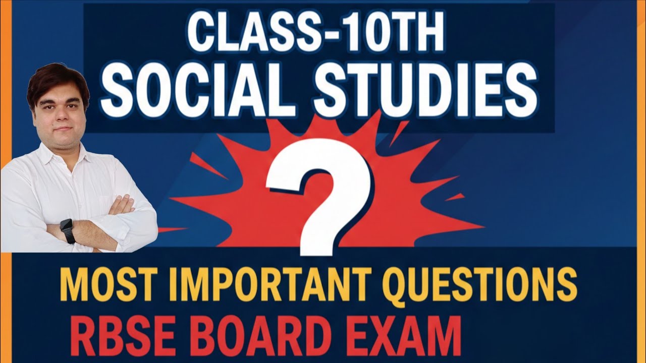 Class-10th || Social Studies || Most Important Questions || RBSE Board Exam || By Nikhil Sir