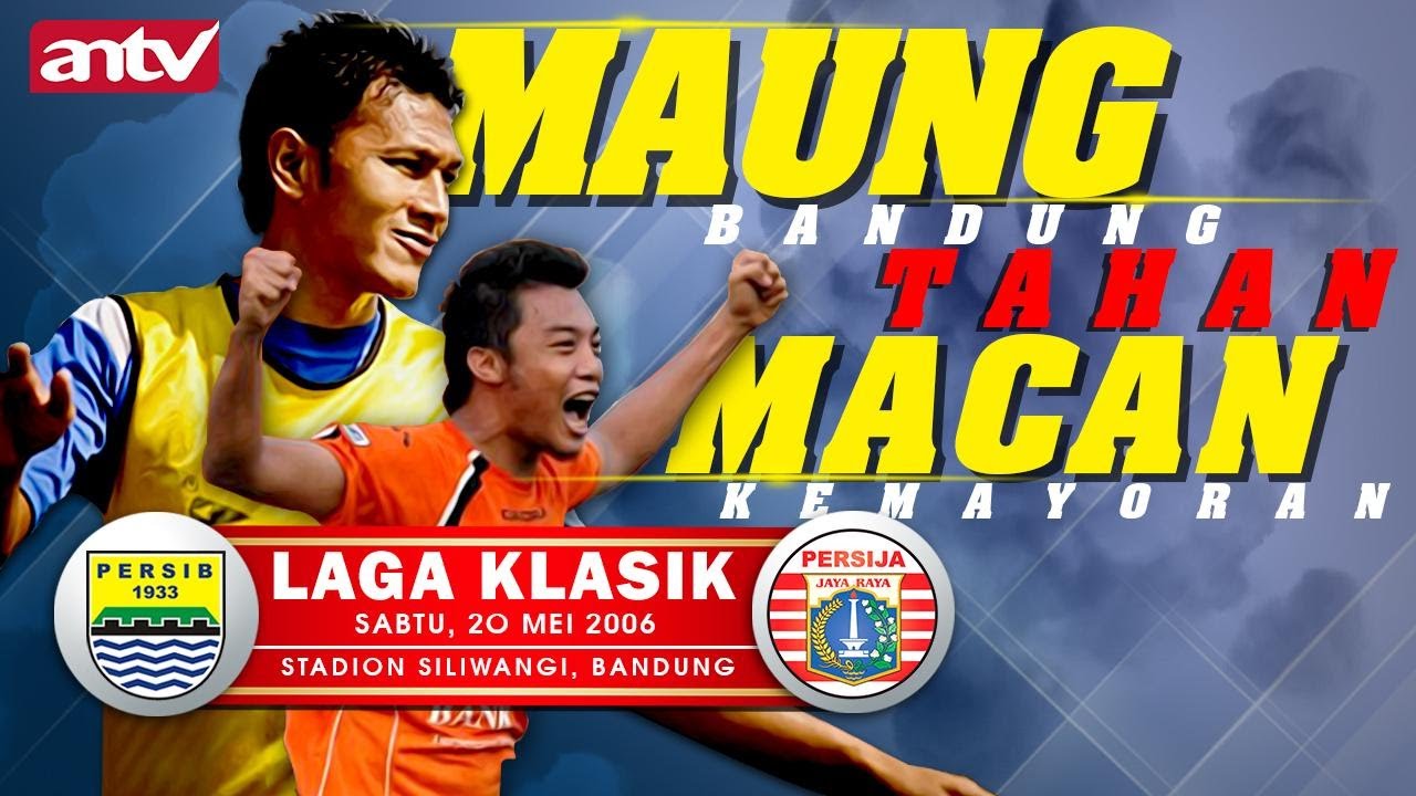 PERSIB Bandung vs PERSIJA Jakarta || LDI 2005/2006