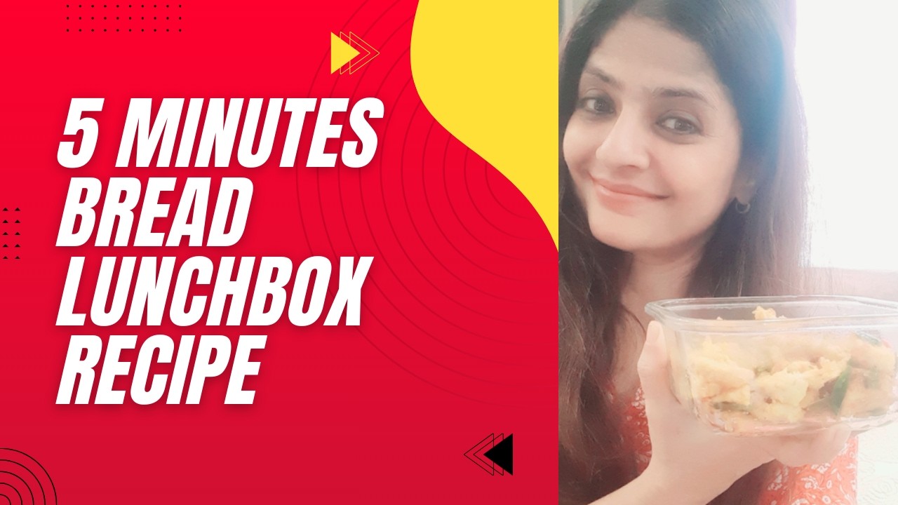 5 Minutes Veg Lunchbox Recipe for Kids.