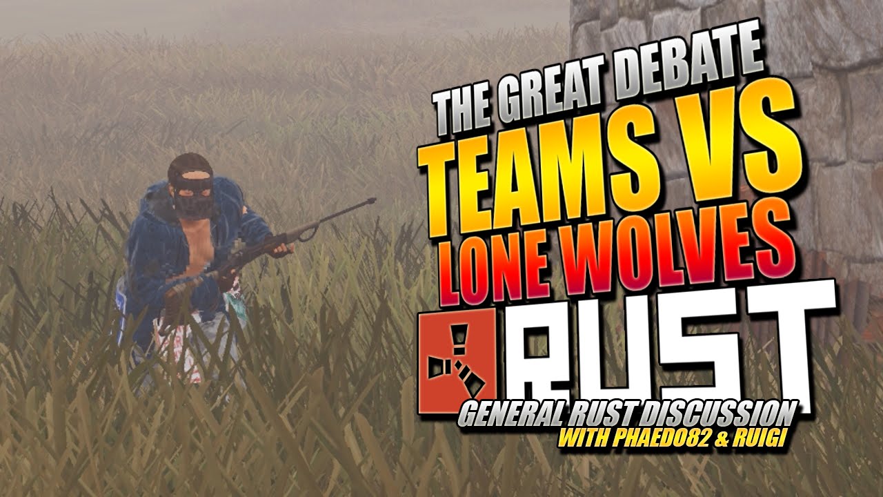 SOLO VS GROUP + XP System + General Rust Discussion /w Phaedo82 & Ruigi