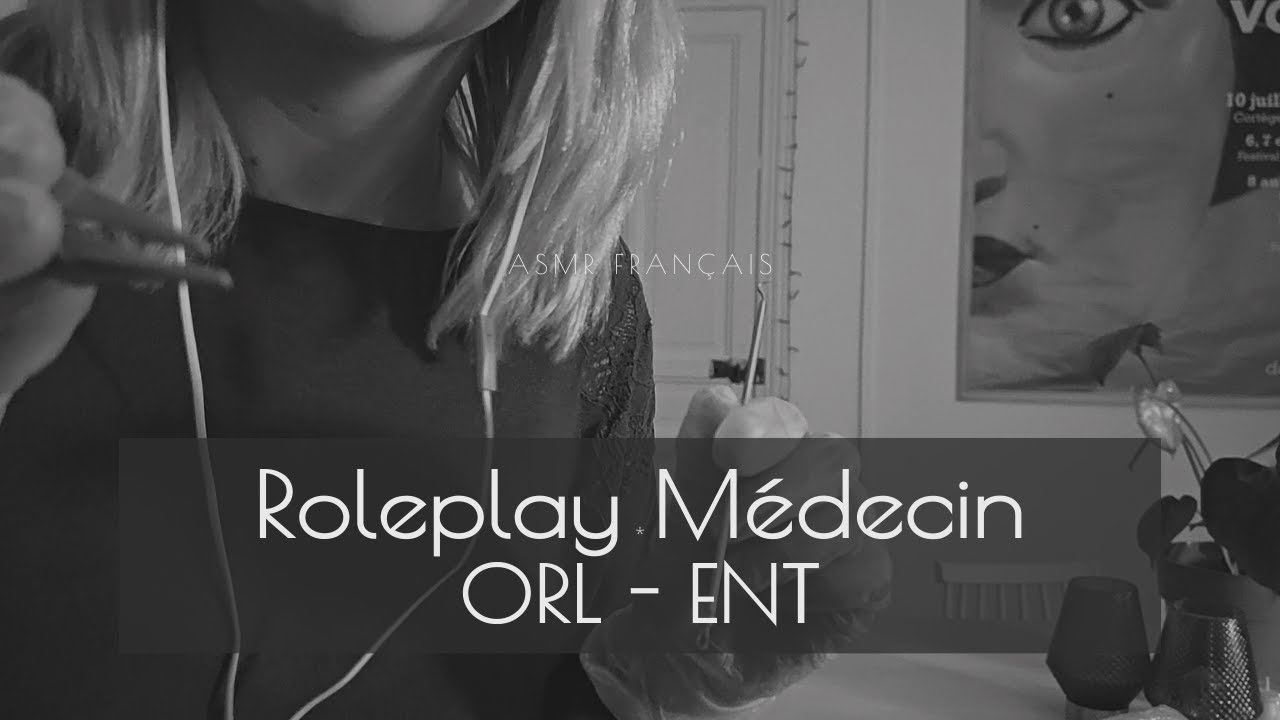 ASMR Français 🎙️ I Roleplay Médecin : Check-up, ORL - ENT Specialist 👂