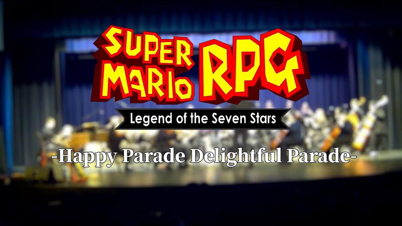 Happy Parade, Delightful Parade | Super Mario RPG | RVGS Symphonic Orchestra
