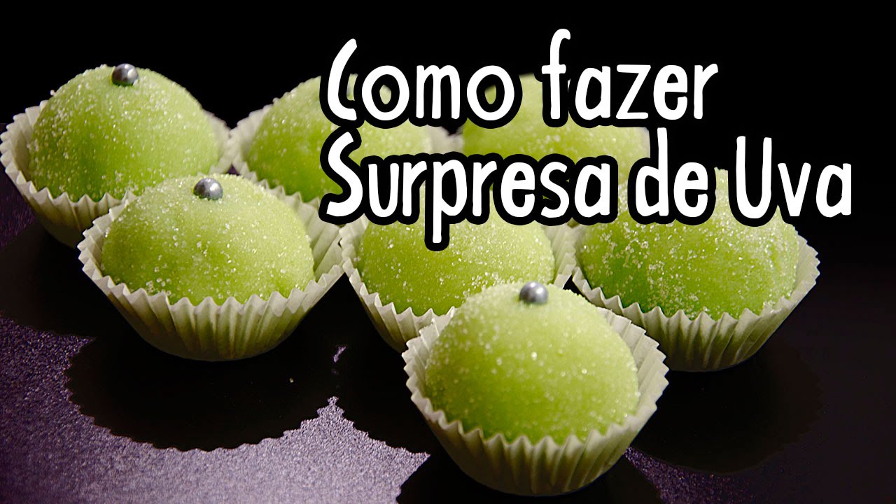 Como Fazer Surpresa de Uva