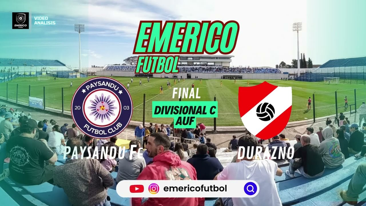 PAYSANDU FC VS DURAZNO- FINAL DIVISIONAL C AUF