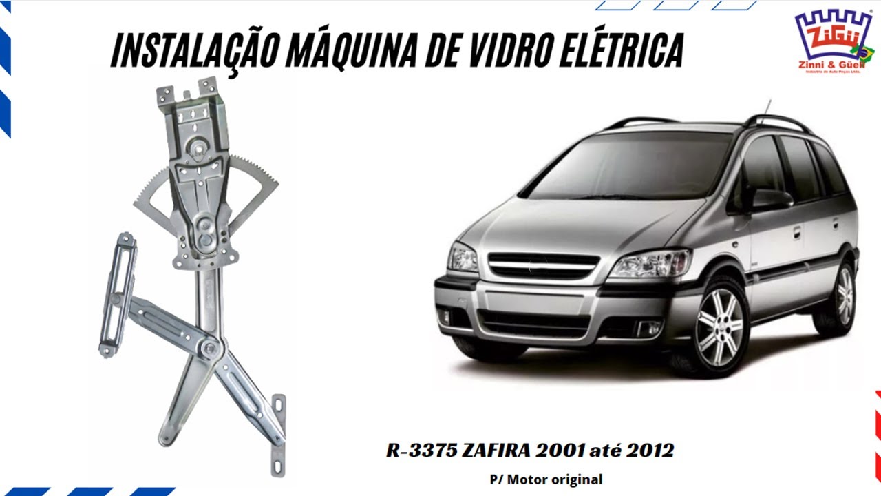 Instalação da máquina de vidro elétrica R-3375 Zafira 2001 até 2012 - Dianteira