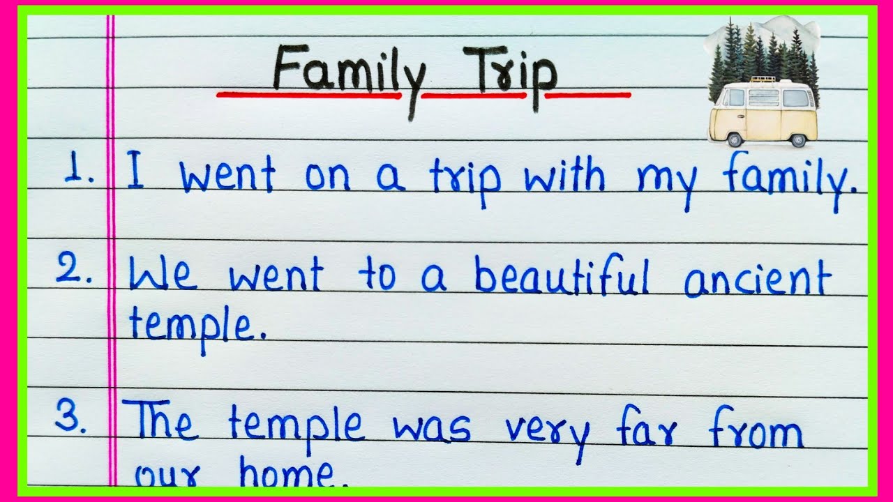 10 lines on Family Trip in English | Essay on Family Trip | My Family Trip essay writing 