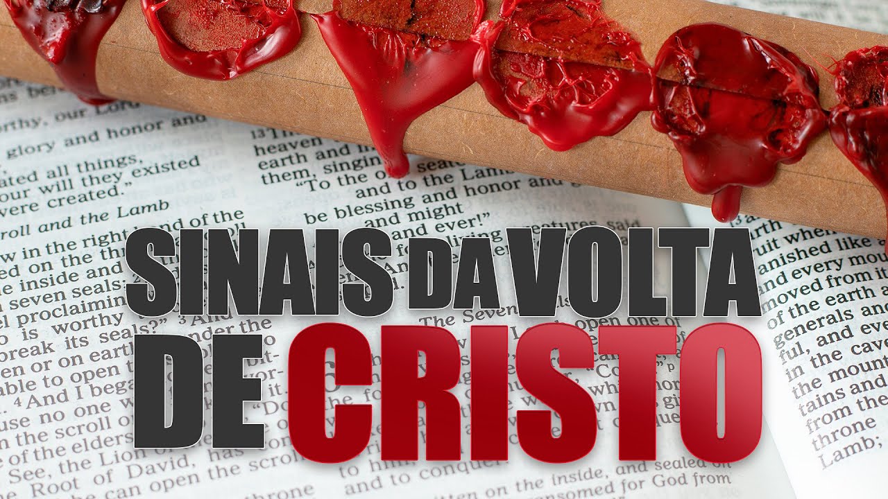 SINAIS DA VOLTA DE CRISTO - Lamartine Posella