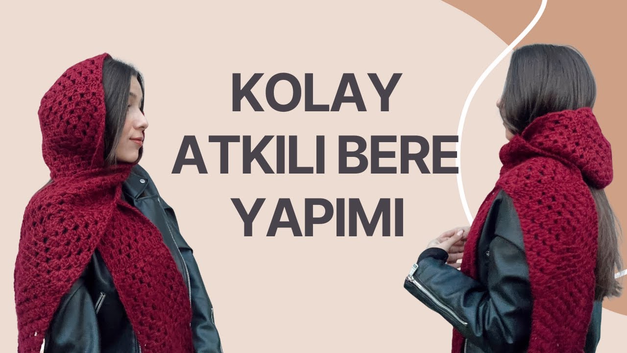 PİNTEREST'TE VİRAL OLAN ATKILI BERE ÖRÜYORUZ 🧶/ ÇOK KOLAY KARE MOTİFLİ ATKILI BERE YAPIMI