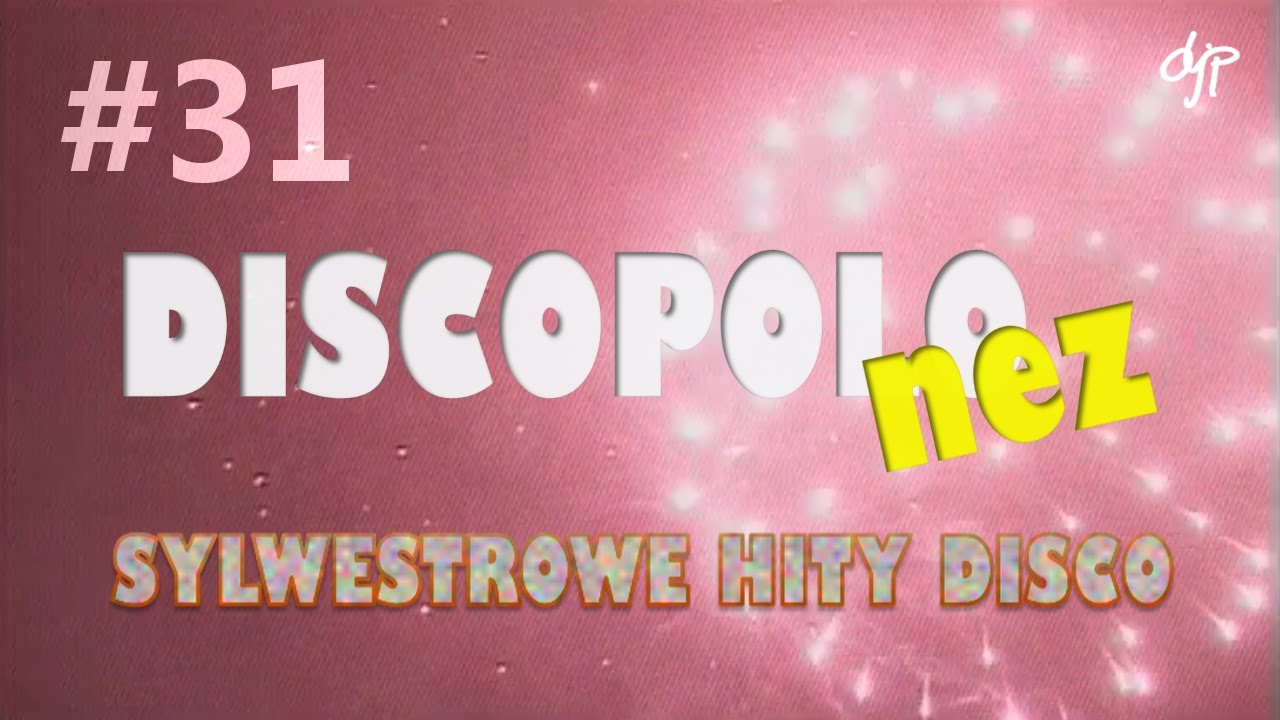 DISCOPOLOnez #31 - Sylwestrowe hity disco