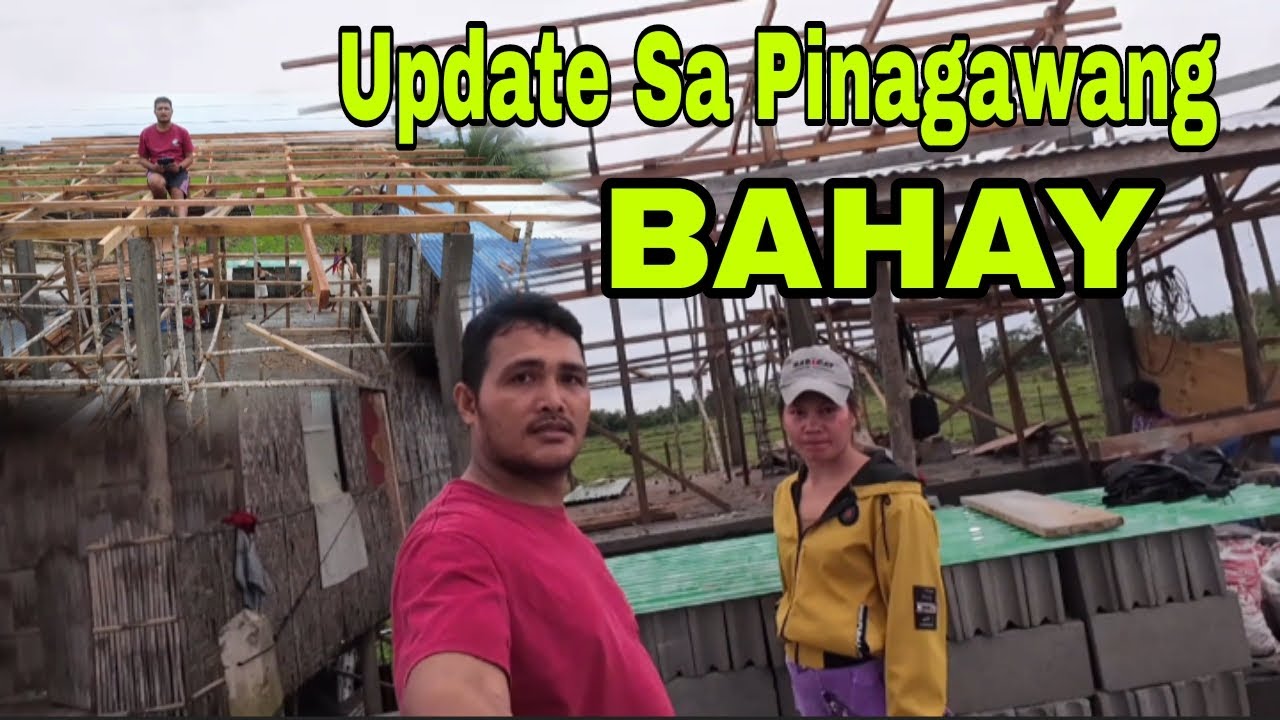 UPDATE  SA PINAGAWANG BAHAY