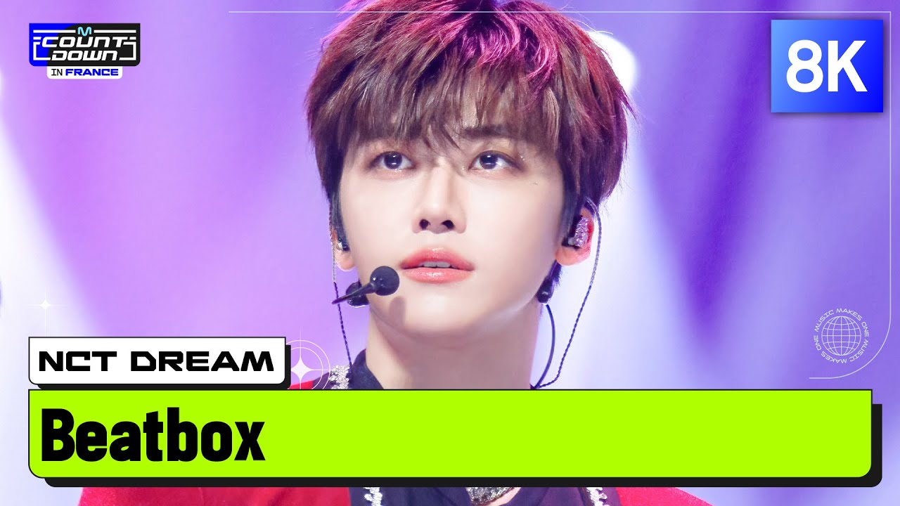 [8K] NCT DREAM (엔시티 드림) - Beatbox | MCOUNTDOWN IN FRANCE
