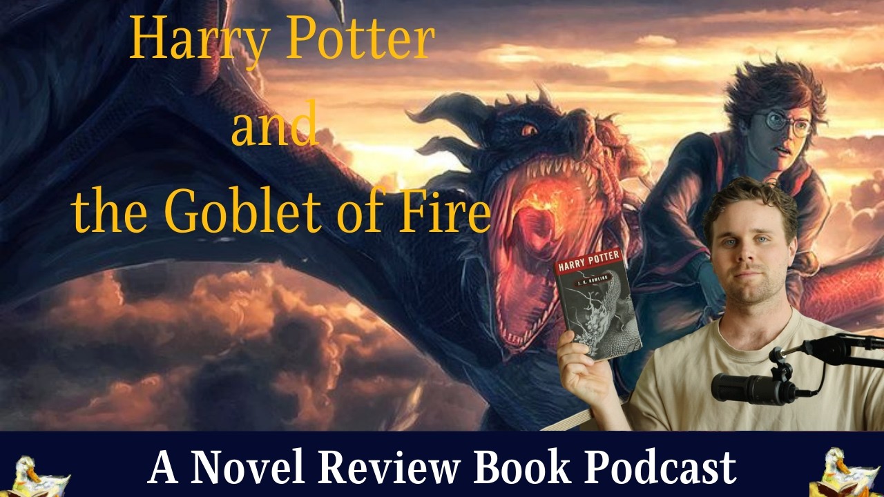 Harry Potter and the Goblet of Fire by J.K. Rowling | Book Review & Literary Analysis