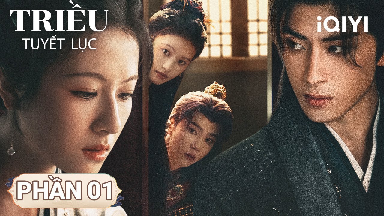 Triều Tuyết Lục-Phần 01|🔥Toàn cảnh những phân cảnh trinh thám đỉnh cao! 🎬 |iQIYI Phim Thuyết Minh
