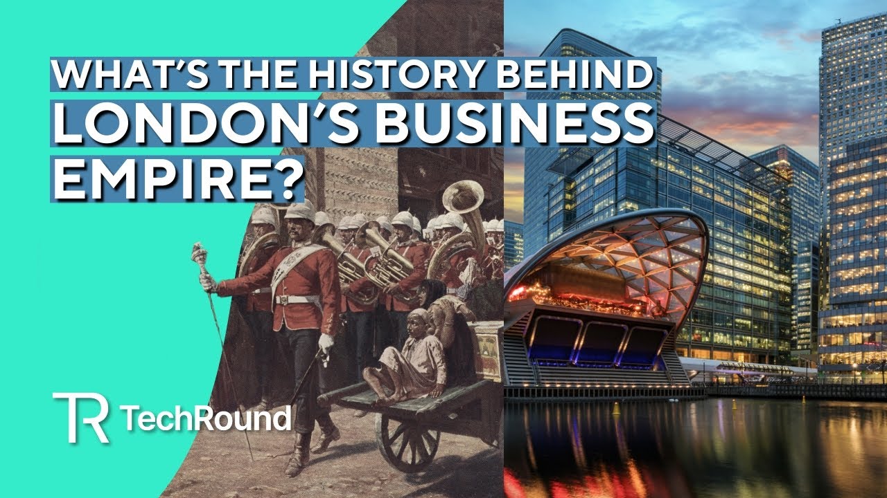 What Is the History of London As a Business Hub?