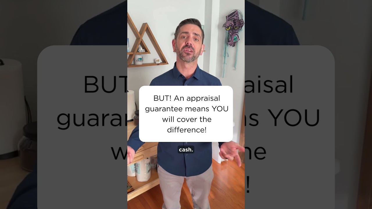 🏠🚨 Appraisal Guarantee:  What it is, what you need to know, and WHY!