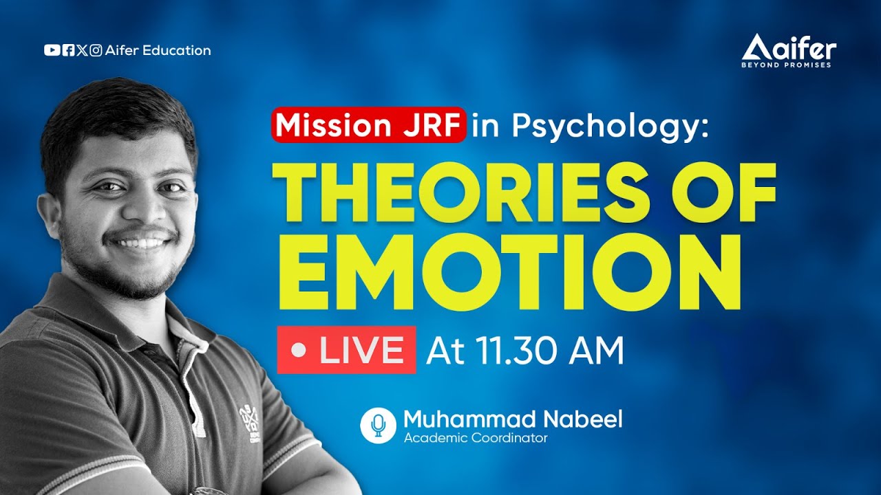 Theories of Emotion | MISSION JRF | UGC NET | Psychology June 2024 | Aifer Education