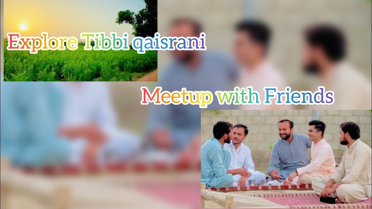 Special meetup with friends from Retra to Tibbi Qaisrani lets Go
